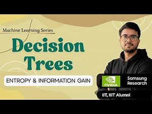 11.20b Entropy & Information Gain | Decision Trees in ML