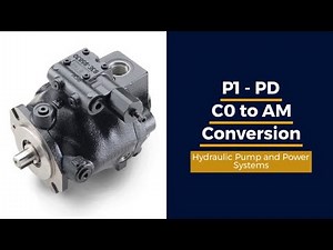 How to Make the Conversion for Piston Pump P1/PD C0 to AM Conversion | Parker Hannifin