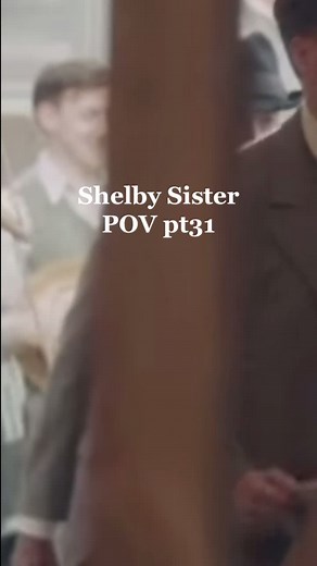 POV ~ your the youngest Shelby🤍 #fyp #foryoupage #foryou #peakyblinders #peaky #pov #shelby #distraction #sibling