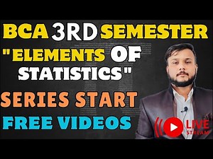 BCA 3rd Semester "Elements Of Statistics" | Important Question Series Start...