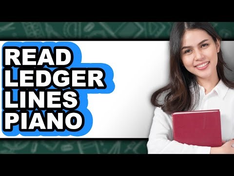 How to Read Ledger Lines Piano (UPDATED)