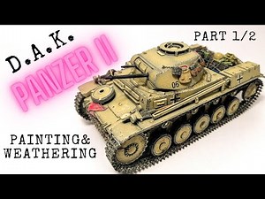 PAINTING and WEATHERING a PANZER 2 Part 1/2 (1/35, Tamiya)