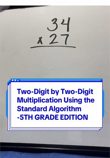 Mastering Two-Digit Multiplication with the Standard Algorithm