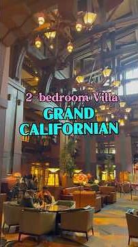 2-Bedroom Villa Grand Californian Resort in Disneyland Room Tour