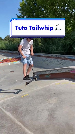 Apprenez à faire un tailwhip en trottinette 🛴