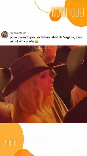 Pessoas gravam a Virgínia em evento e fazem leitura labial do que a influencer estás falando. | Notifiquei dos famosos