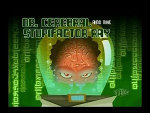 Atomic Betty Season 1 - Episode 24 - Dr. Celebral And The Stupifactor Ray