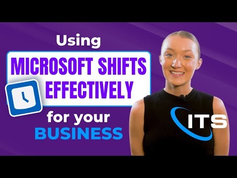 Using Microsoft Shifts Effectively
