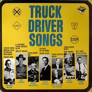Various Artists - Truck Driver Songs