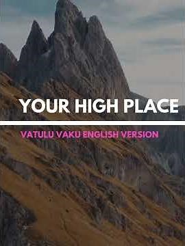 Vatulu Vaku cover (Your High place) | English version/Wilberforce Musyoka