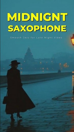 Midnight Saxophone | Smooth Jazz for Late Night Vibes #shorts #saxophonejazz #sax