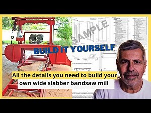 homemade .BANDSAWMILL PLANS, BUILD IT YOURSELF COMPLETE FABRICATING INSTRUCTIONS HEAVY.sawmill