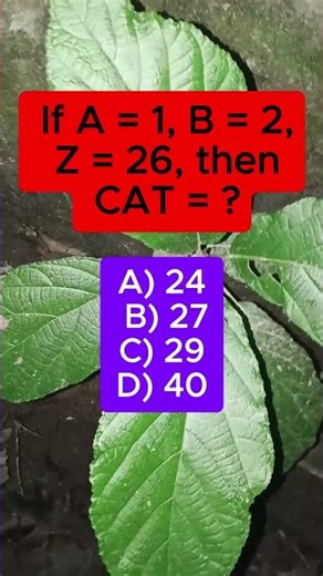 A=1, B=2, Z=26 → CAT = ? 🤯 99% Fail This! | IQ VistaX #didyouknow #quiztime #brainlearning