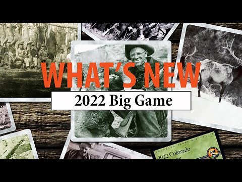 2022 Colorado Big-Game Seasons "What's New"