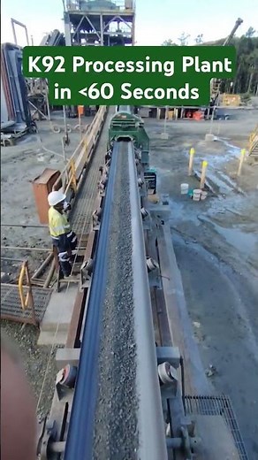 K92 Gold Mine Processing Plant in Less Than 60 Seconds