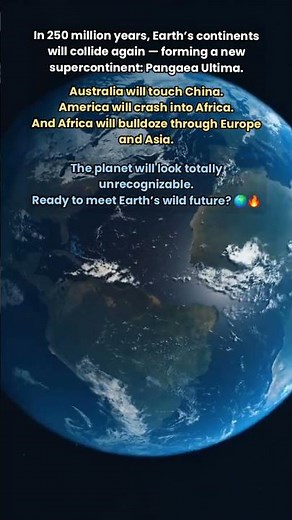 Earth’s Continents Will Reunite as One Supercontinent 🌍🔥