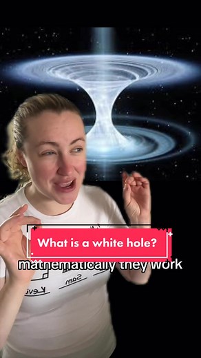 Replying to @Chase I had to refrain from all the jokes #stem Sources: 1. “White holes: What we know about black holes’ neglected twins” – Space (dot com) 2. “White Holes” – PBS Space Time (Youtube)
