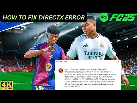 FC 25 : How To Fix Directx Error (100% Effective)