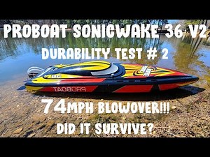 ProBoat Sonicwake 36 V2 blows over at 74mph!!