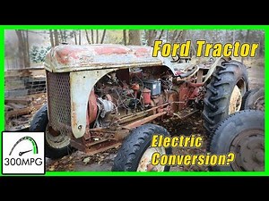 Funky Ford 8N Tractor for Electric Conversion?