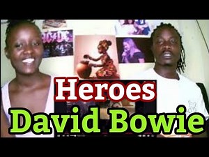 David Bowie - Heroes | REACTION VIDEO