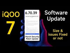 iQOO 7 latest Software Update Size & issues fixed or not #iqoo #iqoo7#software #update