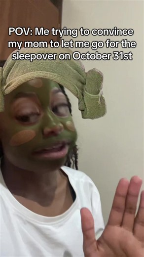 POV: Trying to Convince Your Mom for a Halloween Sleepover