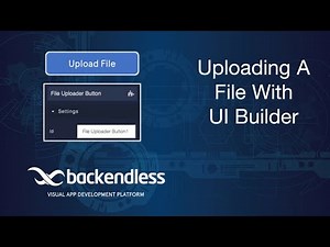 How to upload a file without code with UI Builder