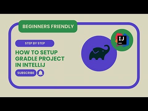 How to setup Gradle project in IntelliJ IDE in Windows | Step by Step Guide | For beginners