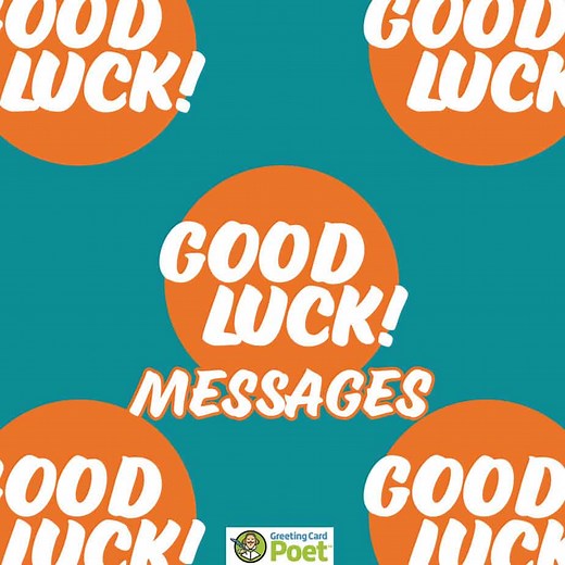 50 Good Luck Messages To Wish Someone The Best Of Luck