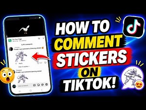 How to Add Stickers In Tiktok Comments