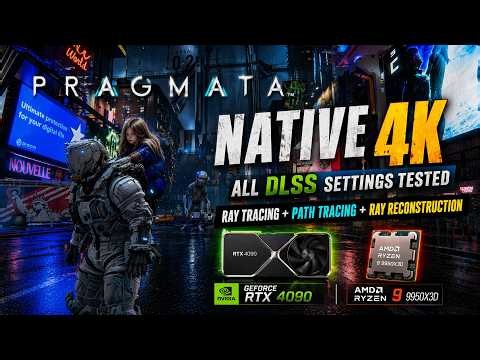 Pragmata [ RTX 4090 + 9950X3D ] Native 4K Max Settings and ALL DLSS setting
