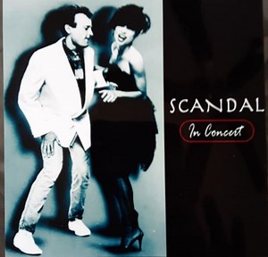 Scandal - Scandal In Concert.