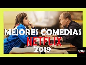Las Mejores Películas de COMEDIA en Netflix 2019 🔝🔥 | CuriosiFilms