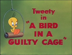 A Bird in a Guilty Cage