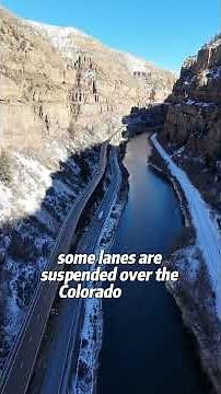 Glenwood Canyon Colorado – Scenic Wonders of the American West