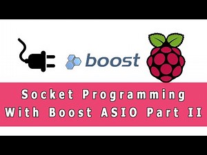 Socket programming for beginners on raspberry pi 4 using boost asio library part 2