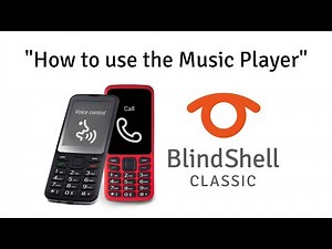 How To Use The Music App - BlindShell Classic Tutorials