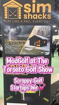 Scrappy Startups we 💕at The Toronto Golf Show - Introducing Sim Shacks 🔥⛳️🔥