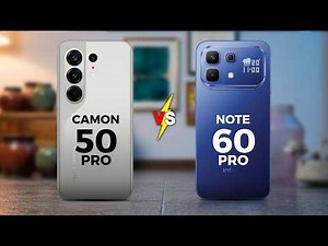 TECNO CAMON 50 PRO VS INFINIX NOTE 60 PRO - 5G Version!