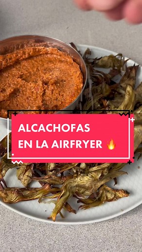 Deliciosas Alcachofas en la Airfryer