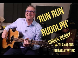 How to play 'Run Rudolph Run' by Chuck Berry
