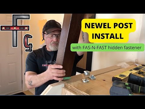 Newel Post Install with FAS-N-FAST hidden fastener
