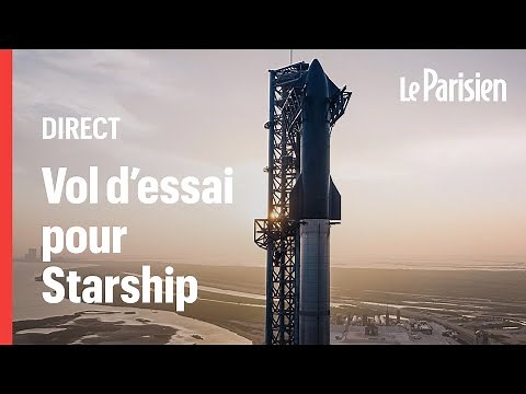 EN DIRECT | Suivez le premier vol de la fusée Starship de SpaceX
