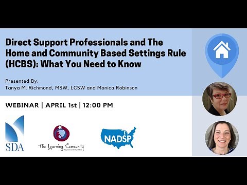 DSPs and The Home and Community Based Service Settings Rule (HCBS): What You Need to Know