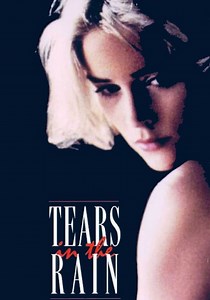 Tears in the Rain - movie: watch stream online