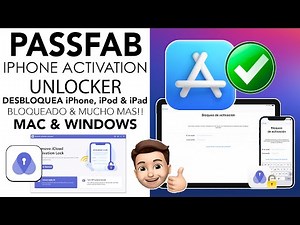 ►PASSFAB ACTIVATION UNLOCKER • ELIMINAR Apple ID SIN SABER LA CONTRASEÑA, iPhone, iPod & iPad & MAS
