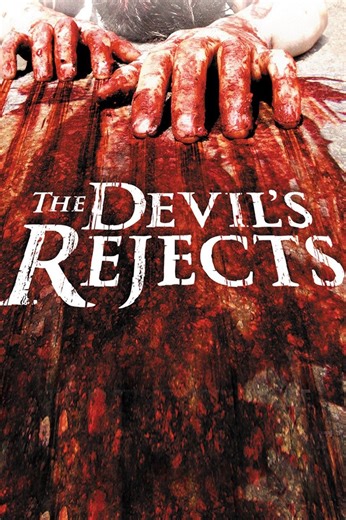 The Devil's Rejects:
