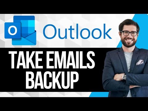 How to Take a Backup of Emails in Outlook