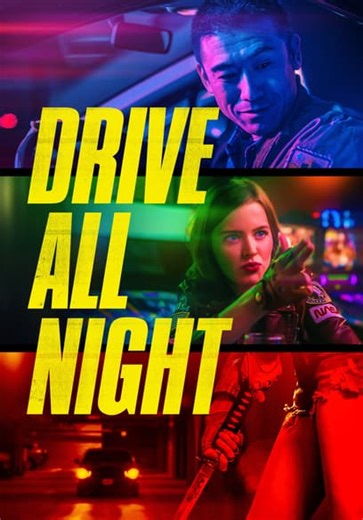 Drive All Night (2021)